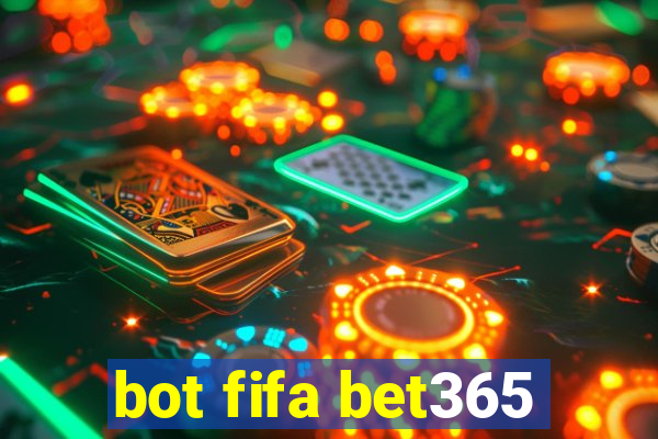 bot fifa bet365